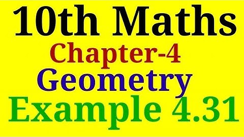 10th Maths | Chapter-4 |Geometry | Example 4.31| TN Maths