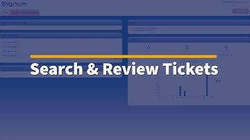 Signum Support Portal | Reviewing Tickets