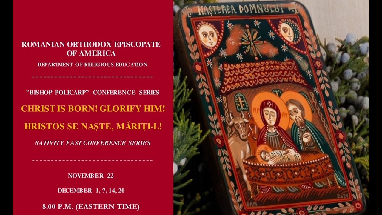 Nativity Fast Conference Series 2022 Right Reverend Andrei