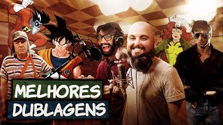 Top 10 Dublagens Melhores que o Original