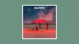 BALTHVS - Tideflow ♪
