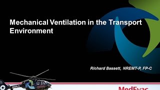 Mechanical Ventilation in the Transport Environment