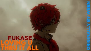 Loving U Thru It All