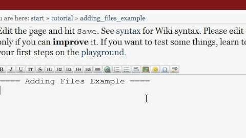 Dokuwiki Tutorial: Adding Files - OLD!
