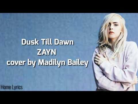 Dusk Till Dawn Cover By Madilyn Bailey ( Lirik Dan Tejemahan )