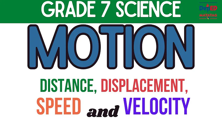 Grade 7 Science Q3 - MOTION (DISTANCE, DISPLACEMENT, SPEED, VELOCITY)