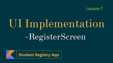 Student Registry App: UI Implementation - RegisterScreen | Part 7 | MVVM, Room Database