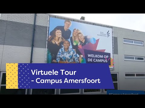 Virtuele Tour Campus Amersfoort | ROC Midden Nederland