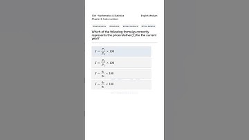 12th Math Stats Index Numbers Price Relative Formula