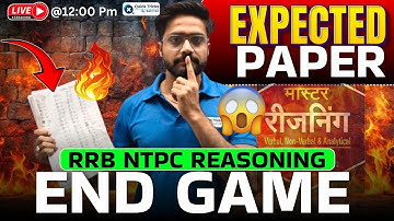 RRB NTPC 2025 Reasoning Expected Paper by Lakshya Sir