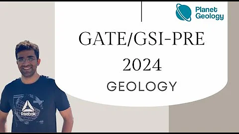 GATE/GSI 2024 Geology Course by Planet Geology