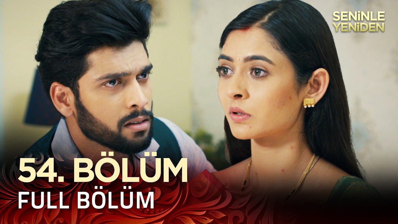 Seninle Yeniden Hint Dizisi - Mehndi Hai Rachne Waali 54. Bölüm @kanal7