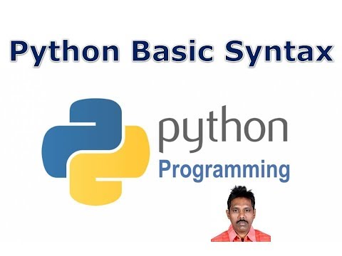 Python Tutorial for Beginners 3 - Python Basic Syntax