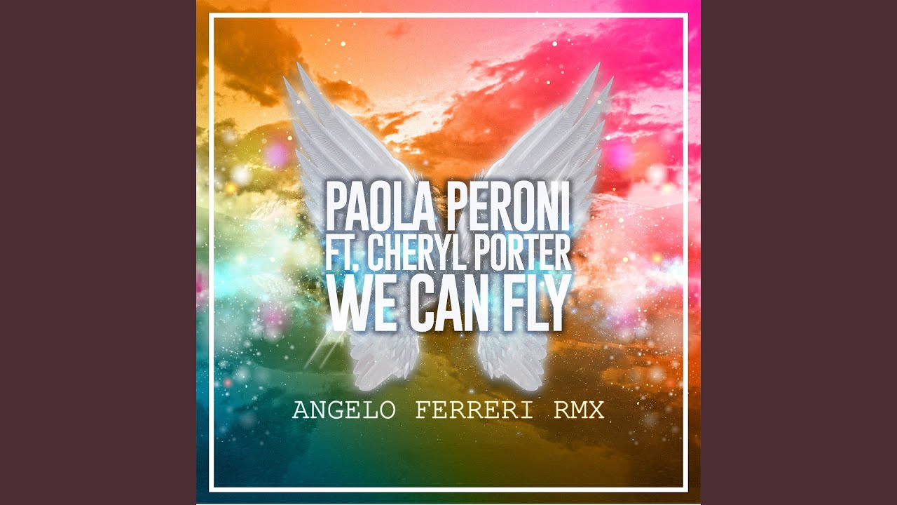 Assista a We Can Fly (feat. Cheryl Porter) (Angelo Ferreri Remix) no YouTube Assista a We Can Fly (feat. Cheryl Porter) (Angelo Ferreri Remix) no YouTube