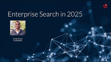 Webinar: Enterprise Search in 2025