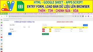 Google sheet và HTML Entry Form | Load bản dữ liệu lên Browser với chức năng Thêm,Tìm,Chỉnh sửa, Xóa