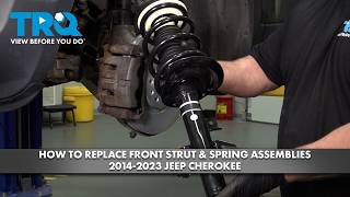 How to Replace Front Strut & Spring Assemblies 2014-2023 Jeep Cherokee
