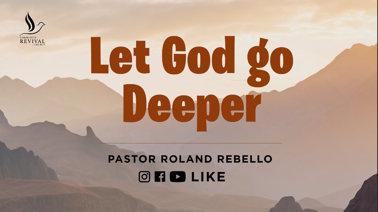 🔴LIVE | LET GOD GO DEEPER | 07.07.2024 | PASTOR ROLAND REBELLO - YouTube