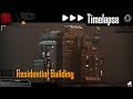 Residential building timelapse process