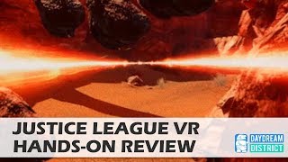 Comically bad: Justice League VR for Daydream VR Hands-On Review