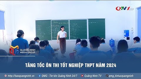 Tăng tốc ôn thi tốt nghiệp THPT năm 2024