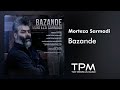 Morteza Sarmadi Bazande آهنگ بازنده از مرتضی سرمدی 