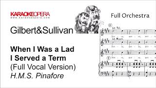 Watch Gilbert  Sullivan When I Was A Lad I Served A Term video