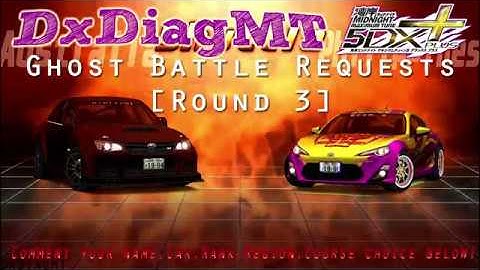 [WMMT5DX+] Ghost Battle Requests [Round 3] | Asia(Others) | Entries closed