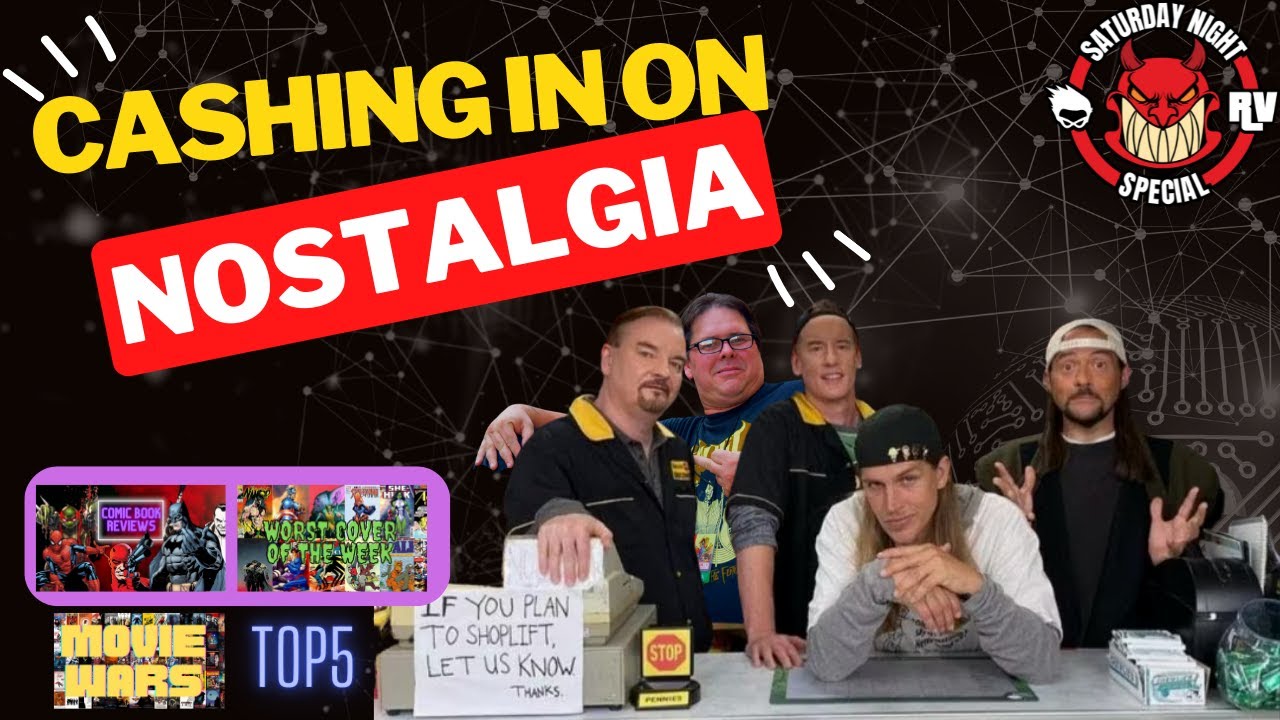 SNS Episode 6: Cashing In On Nostalgia