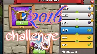 The 2016 challenge made simple!! | Day 5 | 10 years of clash of clans 🔥🔥