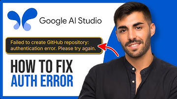 How to Fix “Failed to Create GitHub Repository” Error in Google AI Studio | Authentication Fix