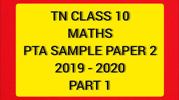 TN class 10 Maths New Syllabus PTA Sample Question Paper II 2019-2020 Part 1 sums 1 to 14.