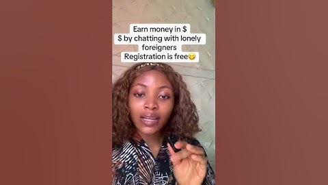 Earn money online by chatting with lonely foreigners if you are yet to hop #earnmoneyonline