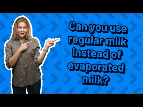 Video: Il latte evaporato è uguale al latte normale?