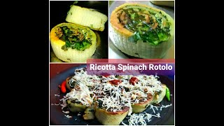 Ricotta Spinach Rotolo || A very easy Italian Dish