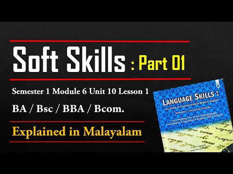 Soft Skills | Language Skills | Semester 1 Module 5 Unit 8 Lesson 1 Part 2 | BA English