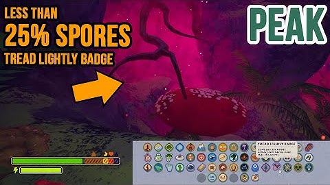 How to Climb Past Roots without more than 25% spores in PEAK for the Tread Lightly Badge Achievement