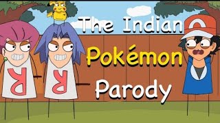 The Indian Pokmon Parody