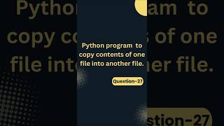 copy content of one file into another file#python #coding