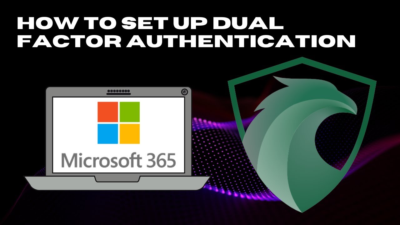 Set Up Dual Factor Authentication (2FA/DFA/MFA) for Microsoft 365 / Office  365 (2023) - YouTube