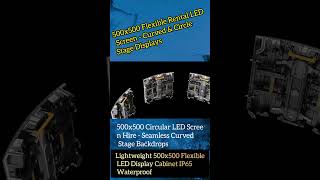 Flexible LED Screen Rental | 500x500 Modular LED Display for Events &amp; Creative Installations