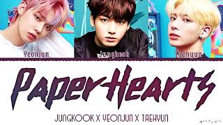 Jungkook X Yeonjun, Taehyun - 'Paper Hearts' (Color Coded)