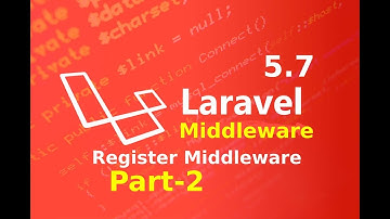 register a  middleware in laravel 5.7 part 2 ||  middleware in laravel || laravel master
