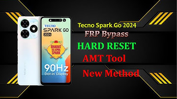 Tecno Spark Go 2024 BG6 Hard Reset & FRP Bypass  with AMT Tool Android Multi Tool 100% Working 2025