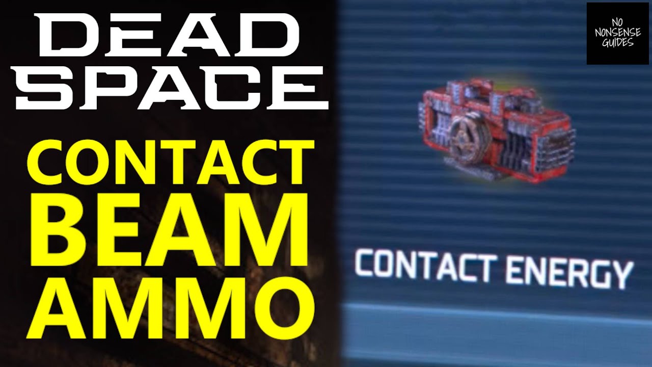 Dead Space Contact Beam Ammo Schematic Location - Contact Energy - YouTube