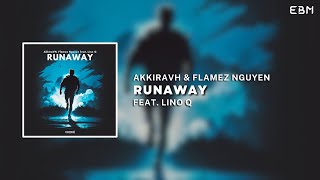 Download Lagu AkkiraVH \u0026 Flamez Nguyen Feat. Lino Q - Runaway (Extended Mix) | Progressive House MP3 Download Lagu AkkiraVH \u0026 Flamez Nguyen Feat. Lino Q - Runaway (Extended Mix) | Progressive House MP3