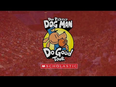 Dav Pilkey’s Dog Man “Do Good” Tour | Official Video