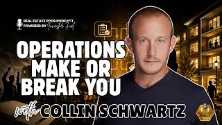 Multifamily Investing in 2026: Operations Make or Break Deals | Collin Schwartz