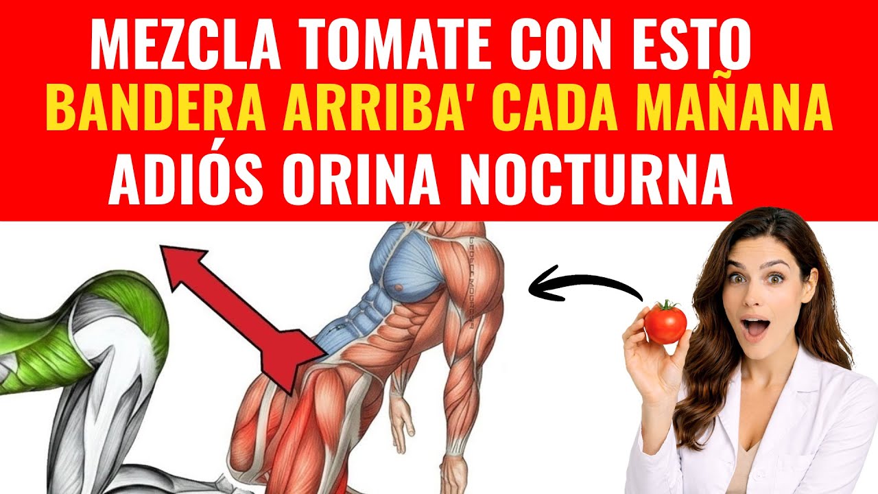 Mezcla tomate con ESTO: Recupera tu erección y deja de orinar de noch - salud masculina