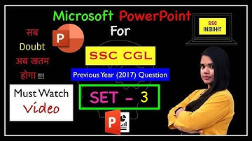 SSC CGL TIER 4 | CGL CPT EXAM | CGL 2017 CPT questions | MS POWERPOINT SET 3 | PPT TUTORIAL